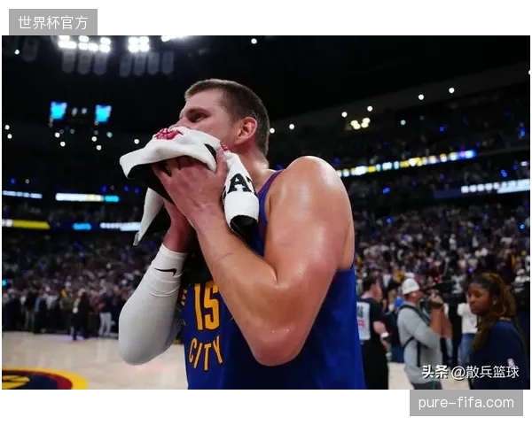 掘金与雷霆遭遇严重伤病困扰，约基奇和亚历山大带队能力面临严峻考验